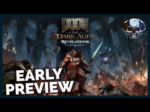 DOOM: The Dark Ages - Revelations | Early Preview