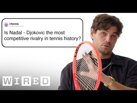 Taylor Fritz Answers Tennis Questions | Tech Support | WIRED