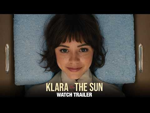 Klara and the Sun | Official Trailer
