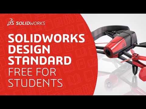 EDU Video - SOLIDWORKS Design Standard – Free for Students