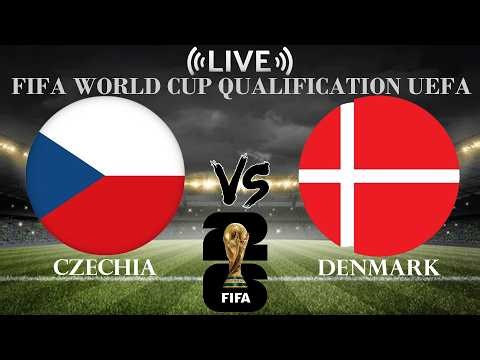 🔴Czechia vs Denmark | FIFA World Cup qualification (UEFA) | Live Score