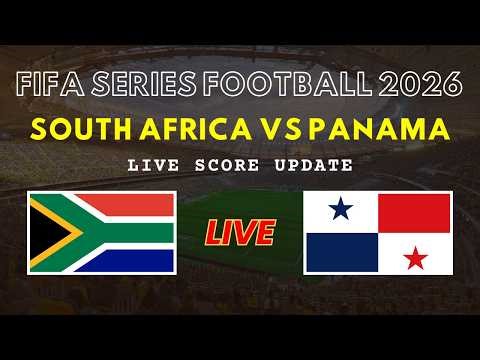 South Africa vs Panama Live Scores | Friendly International Football 2026