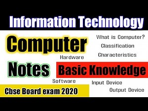 Information Technology Class 10 || Basic Computer Knowledge || Class 10 Information Technology Notes Video Lecture
