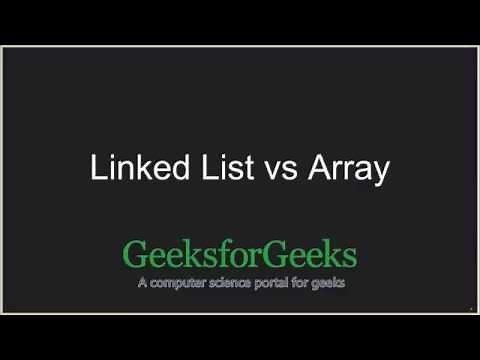 Linked List vs Array | GeeksforGeeks