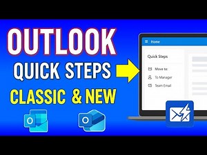 Outlook Quick Steps Tutorial 2025 | Classic & New Outlook Setup & Use Guide