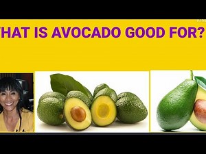 WHAT IS AVOCADO