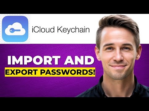 How To Import And Export Passwords From Icloud Keychain Using IPhone