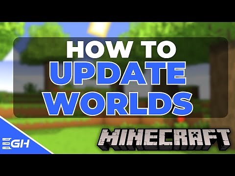 How To Update Existing MINECRAFT Worlds | Bedrock & Java
