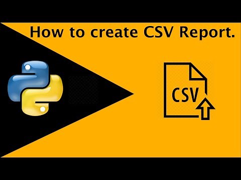 How to create CSV file using python3.6
