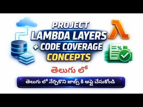 Aws Data Engineer Secrets: Lambda Layer & Code Coverage Full Project In telugu | 7349692340