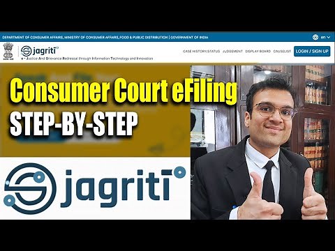Consumer Court eFiling कैसे करें? Step-by-Step Guide | आसान भाषा में पूरा प्रोसेस | eJagriti 2025