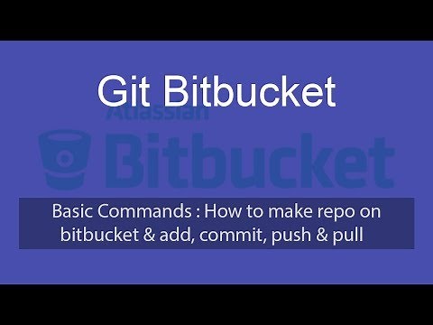 Git Basic - Commit, Push & Pull - Bitbucket