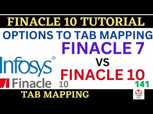 FINACLE 10 Tutorial || Tab mapping || Finacle 10 vs Finacle 7 || Learn and gain