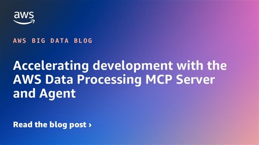 Accelerating development with the AWS Data Processing MCP Server and Agent | Amazon Web Services