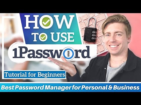 1Password Tutorial for Beginners | Best Password Manager for Personal & Businesses