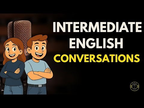 🎙️ Intermediate English Conversations | Daily English Podcast for Learners!