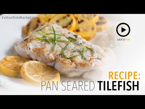 How to Cook Tilefish | Fulton Fish Market