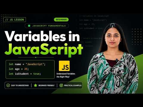 Variables in JavaScript Explained 🔥 | var, let & const in JavaScript | Beginner Tutorial