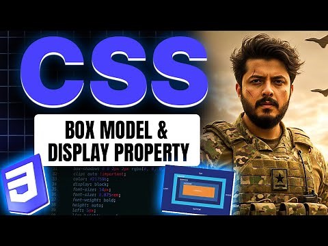 CSS Box Model & Display Property | Content | Margin | Padding | Border | CSS Full Course #02