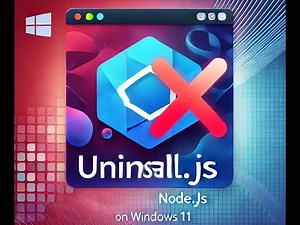 How to Completely Uninstall Node.js on Windows 11 | Step-by-Step Guide