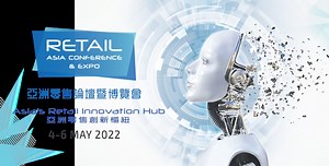 Retail Asia Conference & Expo - Asia's Retail Innovation Hub