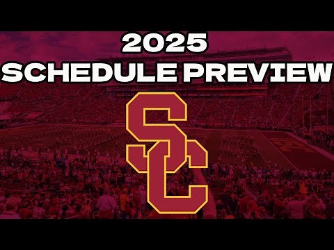 USC Football 2025 Schedule Preview & Early Projected Record