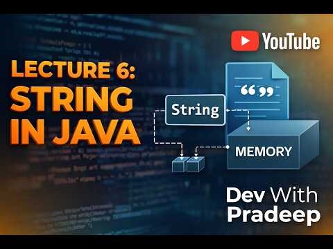Core Java Lecture 6 | String in java | Dev With Pradeep