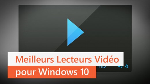 Top 4 meilleurs lecteurs multimédia pour PC Windows en 2026