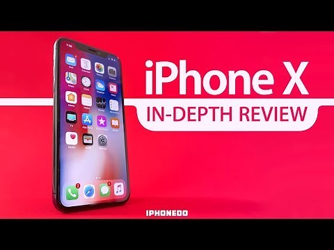 iPhone X — In-Depth Review [4K]