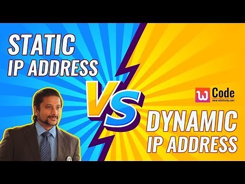 Static Vs Dynamic IP Address