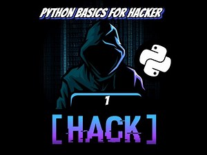 Python Basics for Hackers, Full Course +PDF