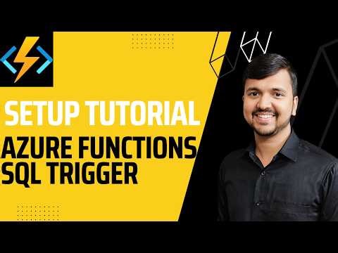 Azure Functions SQL Trigger with Python | Step-by-Step Setup Tutorial