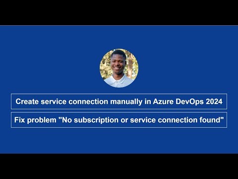 How to create service connection manually in Azure DevOps