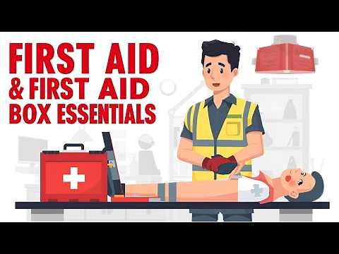 First Aid Training & First Aid Box Essentials | Simple Steps to Save Lives