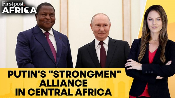 Putin Deepens Footprint in Republic of Congo and Central African Republic | Firstpost Africa