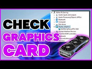How to Check Your Graphics Card in Windows 10 & 11 – Quick & Easy