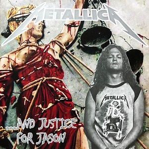 Metallica - ...And Justice For Jason