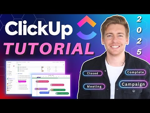 Ultimate ClickUp Tutorial for Beginners - The Free Everything App