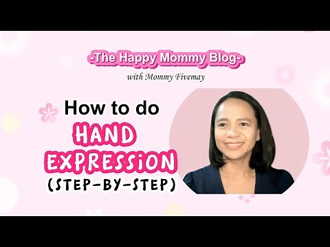 How to do hand expression (step by step)?