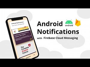 Android Notifications with Firebase Cloud Messaging