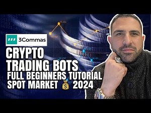 3COMMAS SIMPLE CRYPTO TRADING BOT TUTORIAL “FULL BEGINNERS GUIDE” SPOT MARKETS - MAKE PASSIVE INCOME