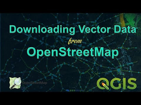 How to Download Vector Data from OpenStreetMap using QGIS