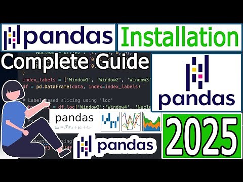 How to Install Pandas with latest Python 3.13 on Windows 10/11 [2025 Update] Complete Guide - Pandas