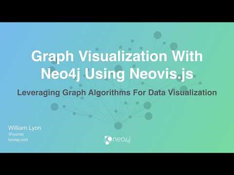 Screencast: Graph Visualization With Neo4j Using Neovis.js