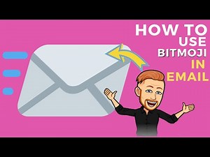 How to use Bitmoji in Email (Gmail, Outlook, & Keyboard on Phone)