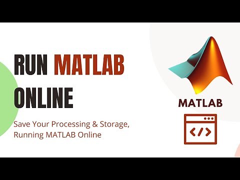 How To Use MATLAB Online - Run Your MATLAB Code Online