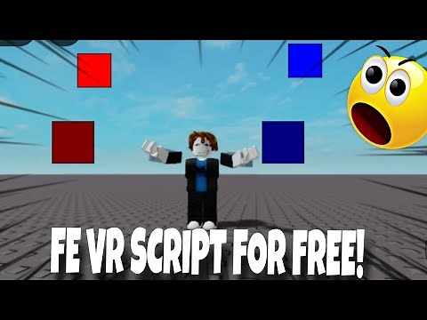 Roblox FE Vr Script | Free VR for R6 Games!