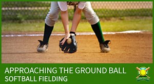 Fielding Fundamentals: Approaching The Ground Ball