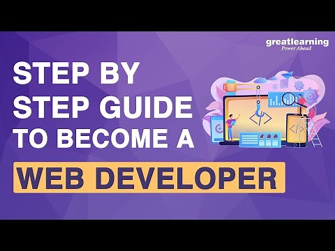 Step by Step Guide to Become a Web Developer | How to Become a Web Developer | Great Learning