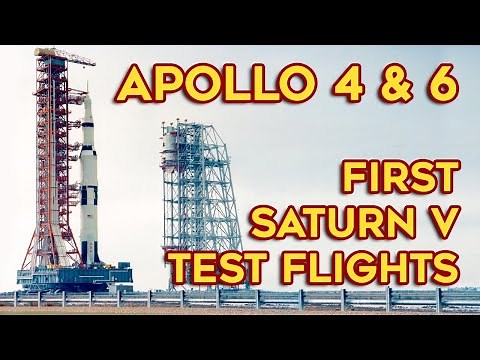 Apollo 4 & 6: First Saturn V Test Flights - Historical Footage, 1967, A-type missions, CSM, NASA
